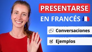 Cómo Presentarse En Francés 🇫🇷 Conversaciones Básicas Ejemplos [upl. by Ydnik965]