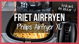 Airfryer Patat of Friet Bakken met Philips Airfryer XL amp Schoonmaken [upl. by Atinid562]