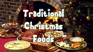 Traditional Christmas Foods [upl. by Yeldarb581]