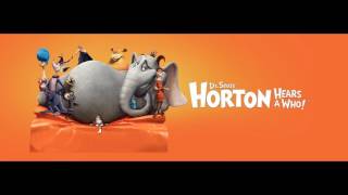 Horton Hears a Who Full Opening Theme [upl. by Johan]