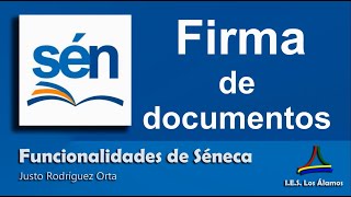 Séneca Firma digital de documentos [upl. by Dammahom]