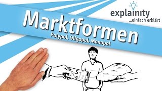 Marktformen einfach erklärt explainity® Erklärvideo [upl. by Rialc]