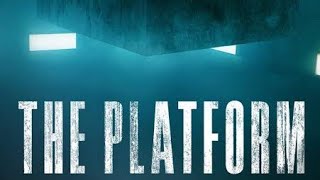 THE PLATFORM FULL MOVIE [upl. by Nikita]