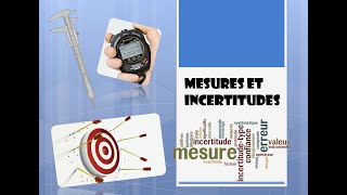 Mesures et incertitudes [upl. by Origra]