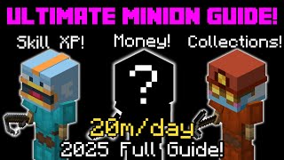 The Complete Guide to MINIONS 2025  Hypixel Skyblock [upl. by Naltiak]