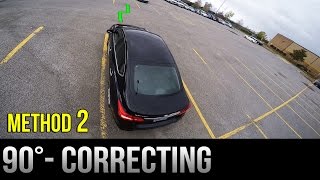 90 Degrees Parking  How to Correct Yourself  Method 2 [upl. by Yobybab]