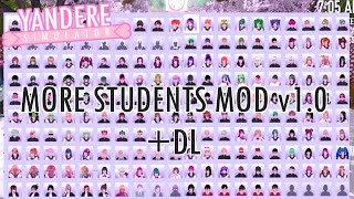 More Students Mod V1 ll Yandere Simulator Mod DL [upl. by Esalb]