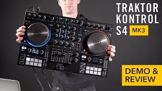 Traktor Kontrol S4 MK3  Demo amp Review [upl. by Aicittel516]