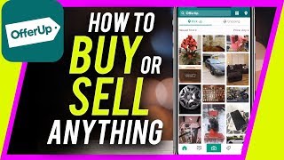 How to Use OfferUp to Buy or Sell Anything Online [upl. by Jankell140]