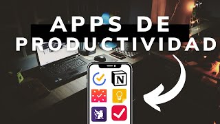 📲 Mejores APPS para ser productivo 💪 Sé productivo con tu celular [upl. by Theona]