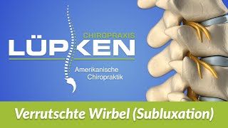 Verrutschte Wirbel Subluxation  Amerikanische Chiropraktik [upl. by Elletnuahs577]