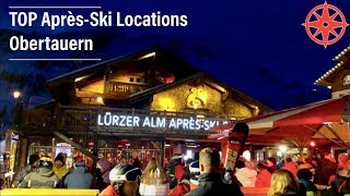 AprèsSki in Obertauern  Die Top Locations  InternationalPax TV [upl. by Curhan]