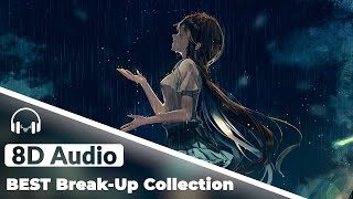 Best Breakup Mashup 8D Audio 2021  8D Romantic Breakup Mashup Songs  8d Best Romantic Mashup [upl. by Burbank]