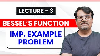 Bessels Function  Important Example Problem of Bessels Function [upl. by Nakasuji702]