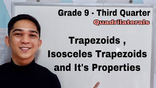 Trapezoid Isosceles Trapezoid and its Properties [upl. by Aciemaj879]