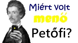 Miért volt menő Petőfi [upl. by Enrev]