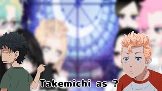 Tokyo Revengers react to Takemichi as  23 [upl. by Idyak]