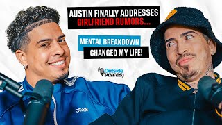 Austin Finally Addresses Girlfriend Rumors Mental Breakdown Changed My Life [upl. by Nadnerb]