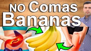 No Comas Banana Si Tienes Esto  Enfermedades Y Contraindicaciones Del Plátano O Banana [upl. by Ecnerwaled]