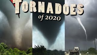 TORNADOES OF 2020  Is it over yet [upl. by Juni]