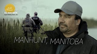 Manhunt Manitoba Two fugitives and the Cree trapper who helped close the case [upl. by Anih]