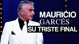 EL TRISTE FINAL DE MAURICIO GARCÉS [upl. by Imarej]