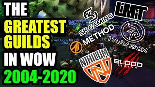 The Greatest Guilds In The History of Warcraft [upl. by Ycnan]