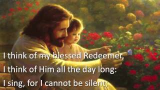 Redeemed How I Love to Proclaim It  Gaither Homecoming  lyric video [upl. by Norm]