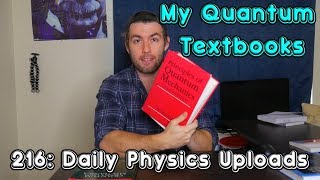 My Quantum Mechanics Textbooks [upl. by Aicirt]