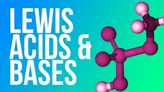 A3Academy Lewis Acids and Bases [upl. by Fuller]