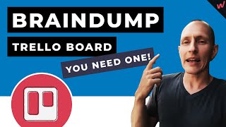 Trello Tutorial Create a quotBraindumpquot Board to Increase Your Creativity [upl. by Ased315]