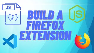 Build a Firefox Extension from Scratch [upl. by Gnaig918]