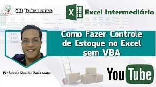 Planilha Controle de Estoque no Excel  SEM VBA [upl. by Cummings]