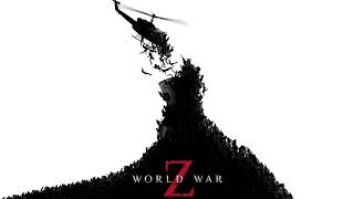 World War Z  Main Theme Extended [upl. by Annmarie]