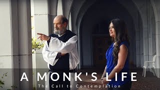 A Monks Life Living a life of contemplation [upl. by Copland]