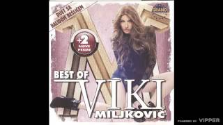 Viki Miljkovic  Pet minuta  Audio 2011 [upl. by Shane]