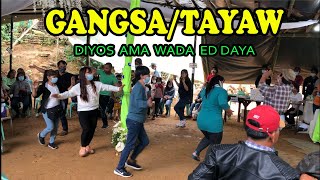 GANGSATAYAWPATTONGDIYOS AMA WADA ED DAYA [upl. by Hanas]