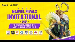 Marvel Rivals Invitational 2025 EMEA Day 4 UTC1） [upl. by Gisele]