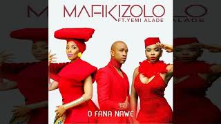 Mafikizolo  Ofananawe feat Yemi Alade [upl. by Donielle837]