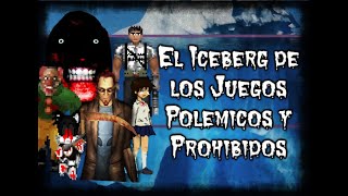 El Iceberg De Los Juegos Polémicos y Prohibidos  Loquendo By My Name Is Doomguy [upl. by Cirala]