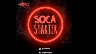 2015 SOCA MIX DJ Private Ryan  Carnival Starter 2015 Trinidad SOCA [upl. by Nai]