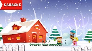 Christmas Song for Kids  Frosty The Snowman Karaoke 4K Video [upl. by Helman]