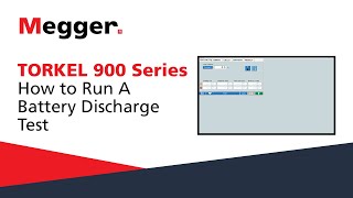 Megger TORKEL 900 Series How to Run A Battery Discharge Test [upl. by Iraj]