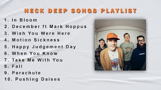 NECK DEEP PLAYLIST SONGS [upl. by Yentroc]