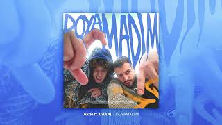 Akdo ft CAKAL  DOYAMADIM Official Audio [upl. by Vinn]