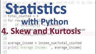 Skew and Kurtosis  Stats with Python [upl. by Dorison692]