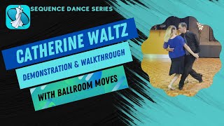 Catherine Waltz Sequence Dance [upl. by Can]