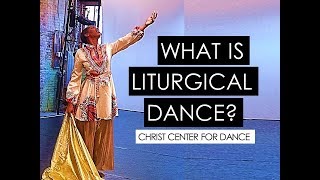 What is Liturgical Dance   Dance Ministry Teaching [upl. by Brana133]