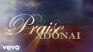 Paul Baloche  Praise Adonai Lyric Video [upl. by Lledner592]