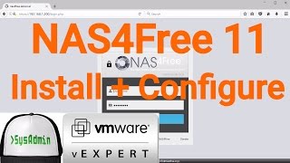 NAS4Free 11 Storage Installation amp Configuration  Overview on VMware Workstation 2017 [upl. by Zurheide]